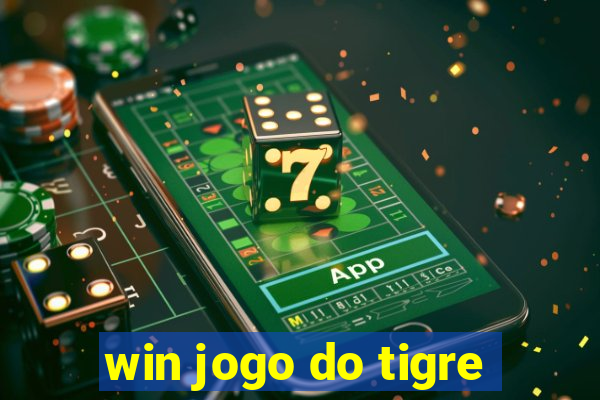 win jogo do tigre