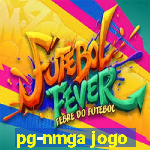 pg-nmga jogo