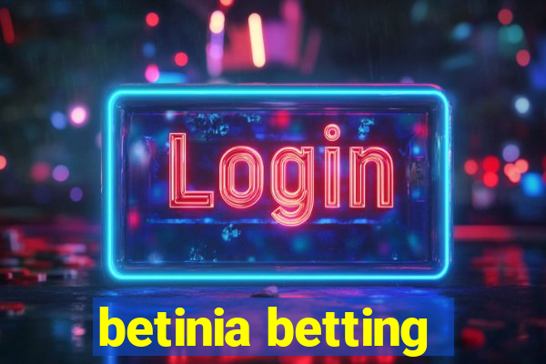 betinia betting