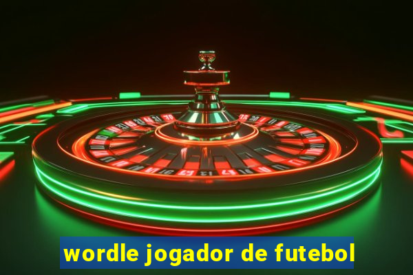 wordle jogador de futebol