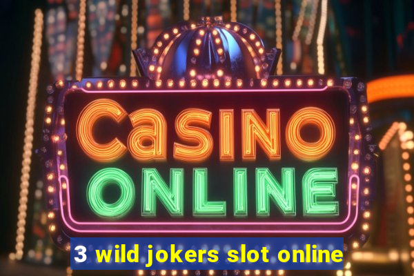 3 wild jokers slot online