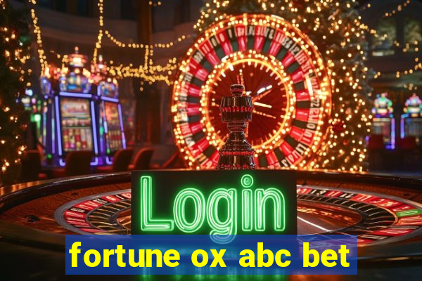 fortune ox abc bet