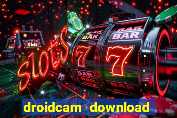 droidcam download for windows