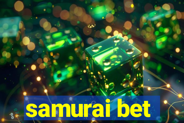 samurai bet