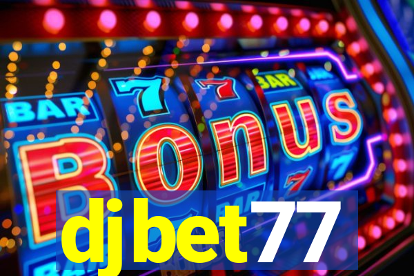 djbet77