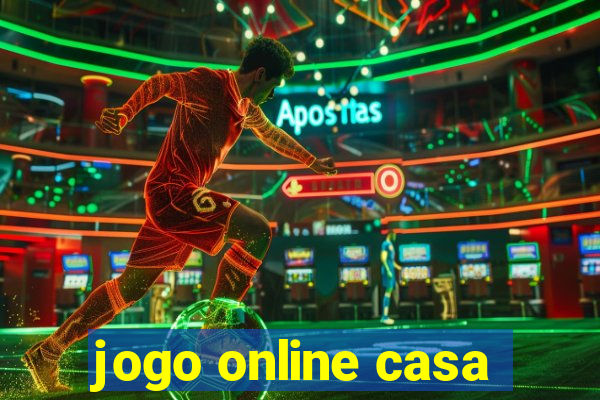 jogo online casa