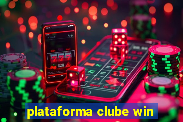 plataforma clube win