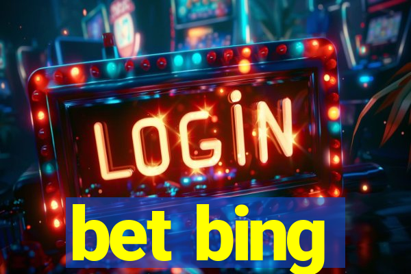 bet bing