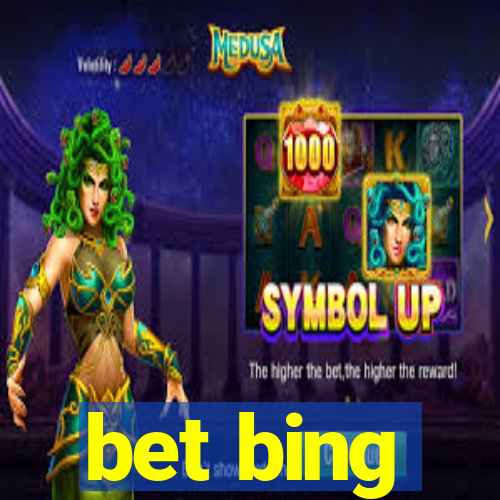 bet bing