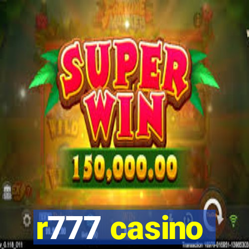 r777 casino