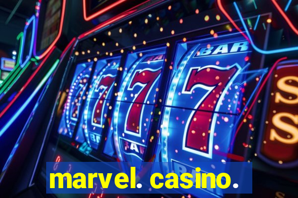 marvel. casino.