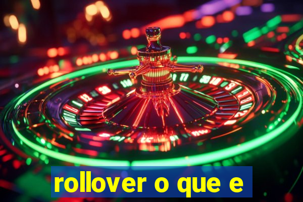 rollover o que e