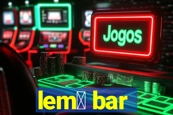 lem么 bar