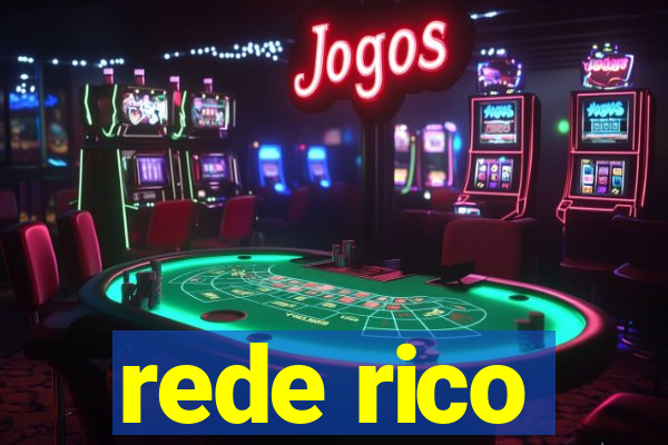 rede rico