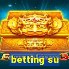 betting su