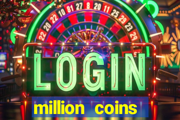 million coins respin slot