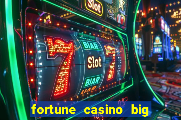 fortune casino big win 777 slots