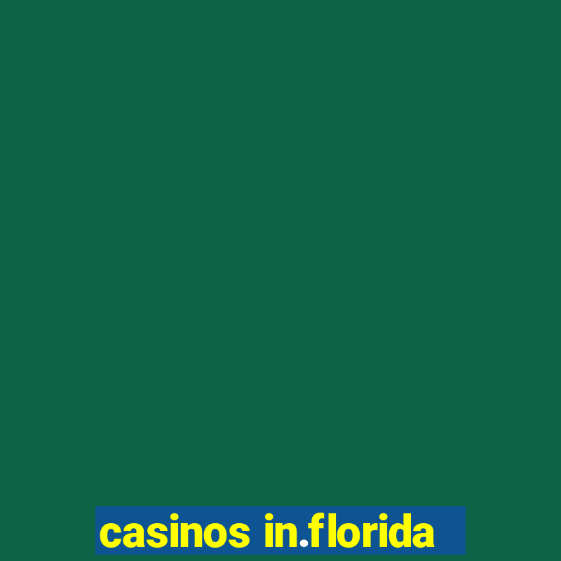 casinos in.florida