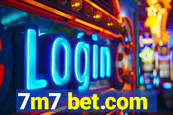 7m7 bet.com