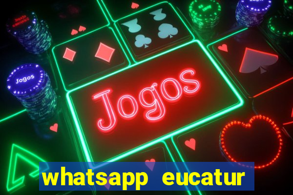 whatsapp eucatur porto velho