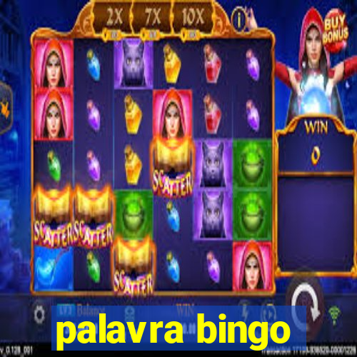 palavra bingo