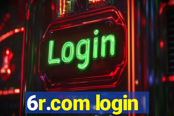 6r.com login