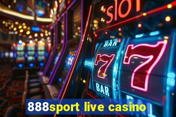 888sport live casino