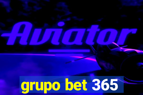 grupo bet 365