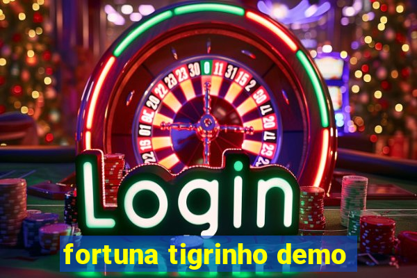 fortuna tigrinho demo