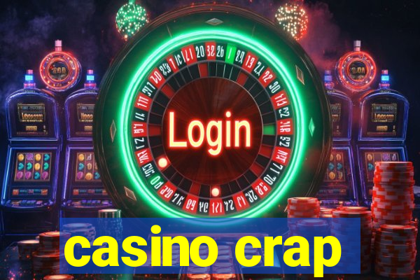 casino crap