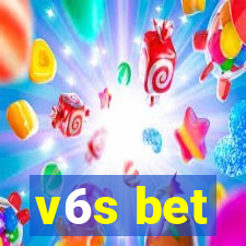 v6s bet