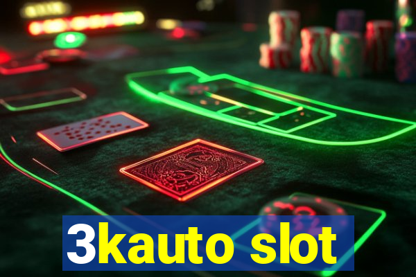 3kauto slot