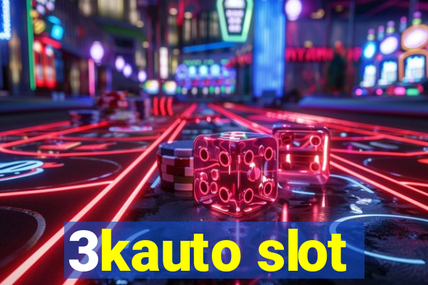 3kauto slot