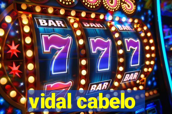 vidal cabelo