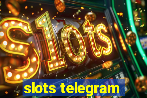 slots telegram