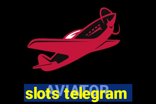 slots telegram