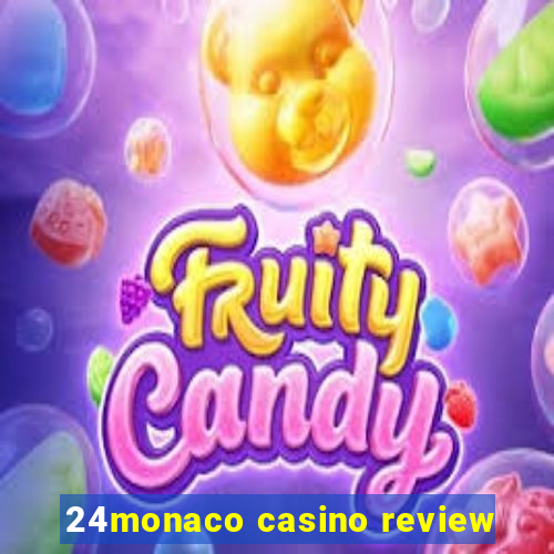 24monaco casino review