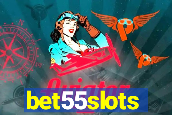 bet55slots