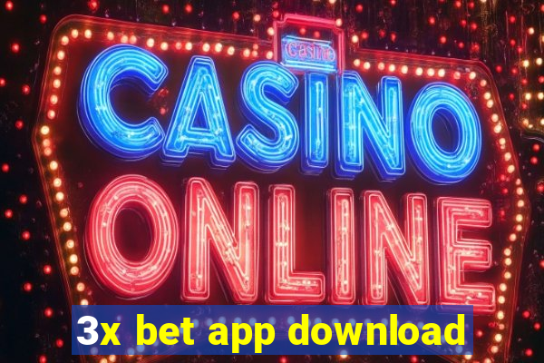 3x bet app download