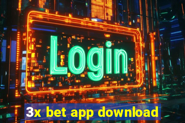 3x bet app download