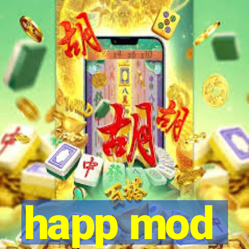 happ mod