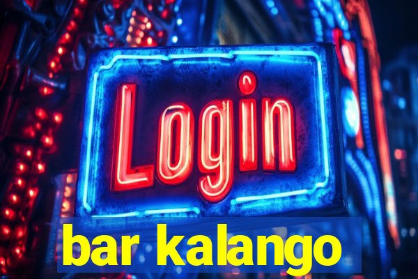 bar kalango