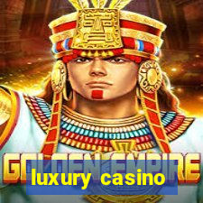 luxury casino