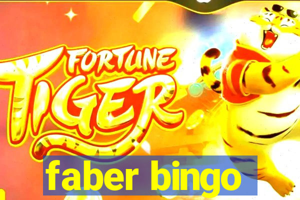 faber bingo