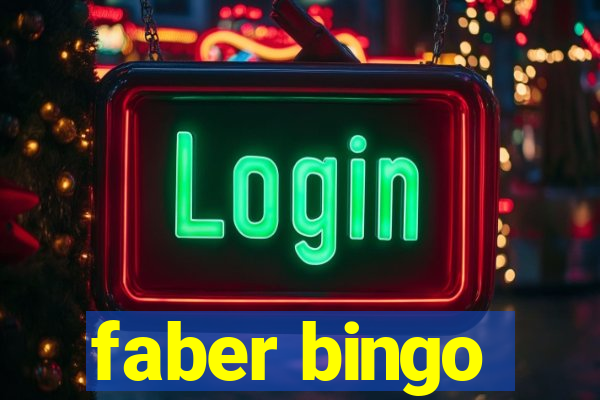 faber bingo