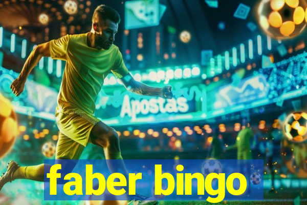 faber bingo