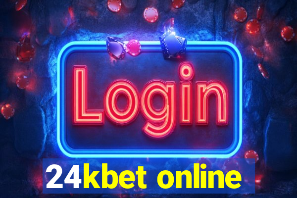 24kbet online