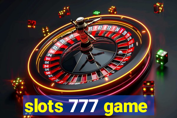 slots 777 game