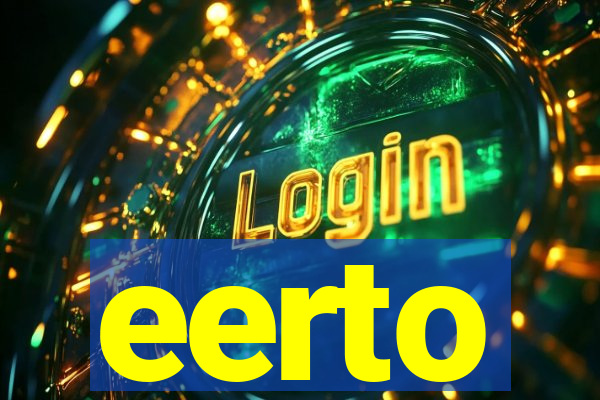 eerto