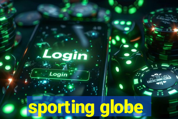 sporting globe